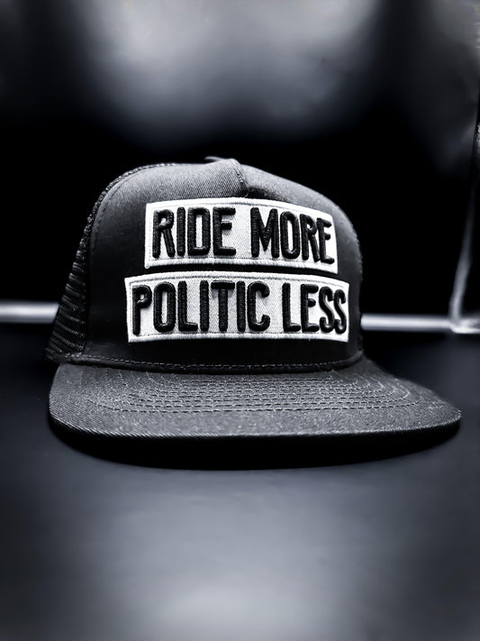 Ride More Politic Less Snapback Hat